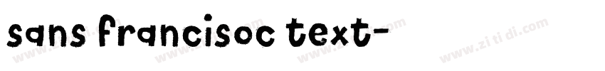 sans francisoc text字体转换